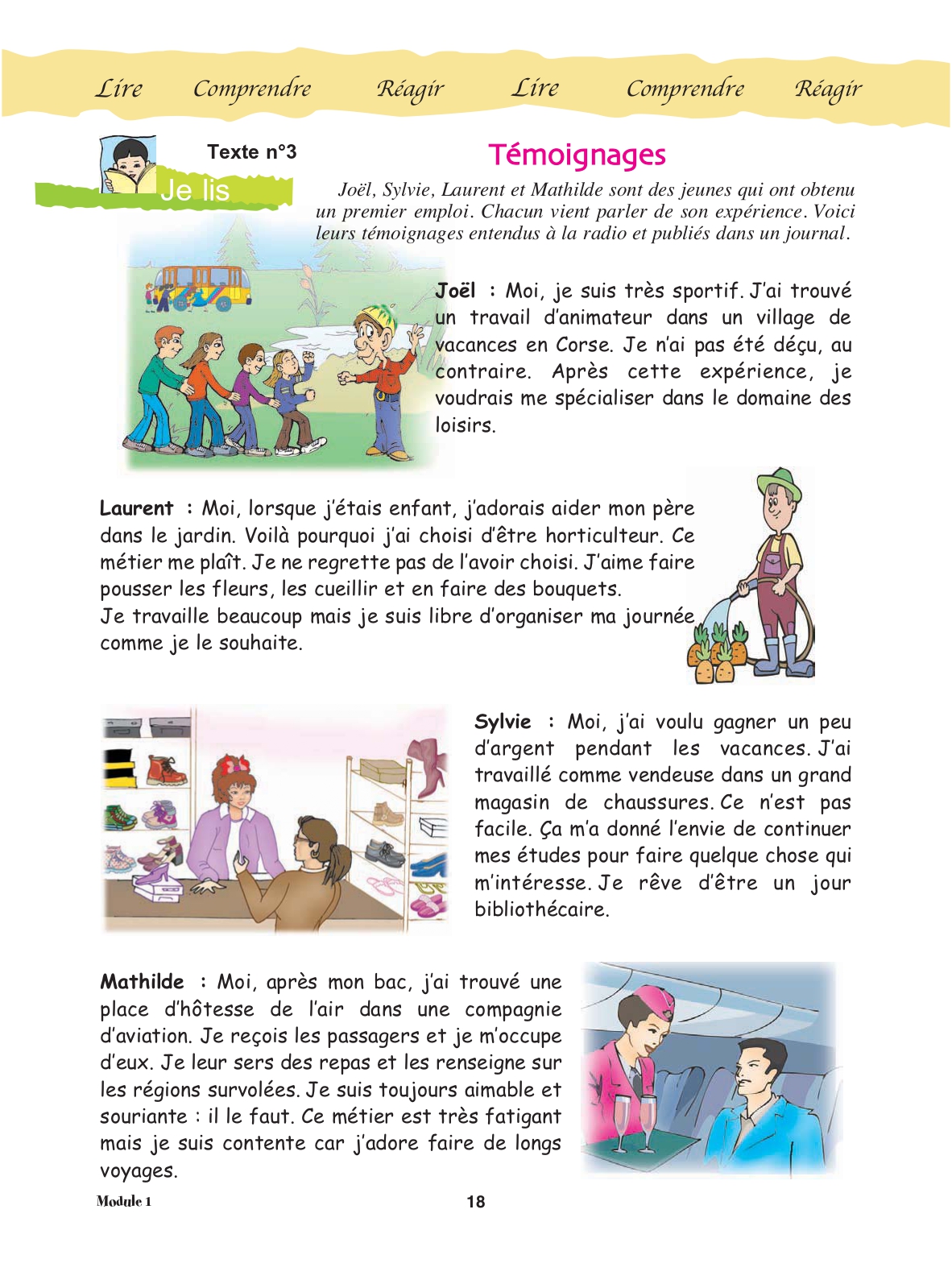 Manuel de français, page 18 : texte « Témoignages », quatre jeunes racontent leur premier emploi (animateur, horticulteur, vendeuse, hôtesse de l'air)